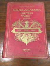 Livre Loir et Toudouze Gloires et Souvenirs Maritime 1922 (10-3/A3)