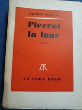 Pierre Gripari, Pierrot la lune,  Édition originale La Table Ronde 1963