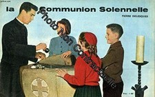 LA COMMUNION SOLENNELLE |