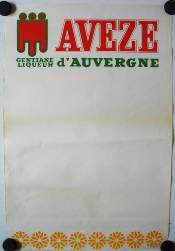 Affiche aveze gentiane - aveze, liqueur