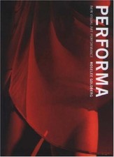 PERFORMA: NEW VISUAL ART