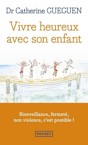 Vivre heureux avec - , son
