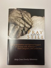 PRAY WITH ME STILL: ROSARY