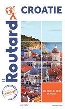 Guide du Routard Croatie