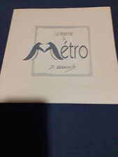 Ouvrage La légende du Métro - Dominique Vervisch - 1995 (épuisé)