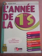 L'Année de la 1re   toutes les matières réunies dans le même livre/ Bordas  2001