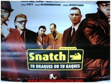 SNATCH Plv Cinéma / Standee