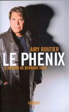 Le Phénix : Le retour de Bernard Tapie, Airy Routier