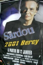 Michel Sardou - Bercy 2001 - Affiche Abri Bus Paris - 120 X 170 environ