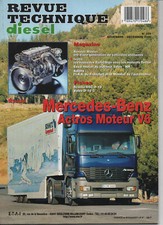 Mercedes - Benz Actros moteur V6 OM501LA 2000 revue technique Diesel camion