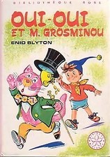 Oui-Oui et M. Grosminou - Enid