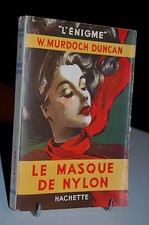 LE MASQUE DE NYLON W. Murdoch