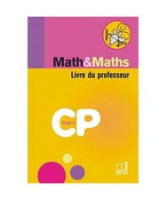 maths et maths cp livre du prof 2005: Livre du professeur, Belin