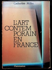 Catherine Millet (envoi), L'art contemporain en France