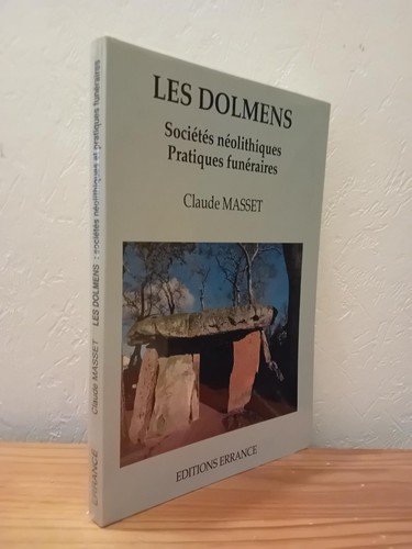 Les dolmens sociétés - les, dolmens: