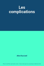 Les complications, Allen