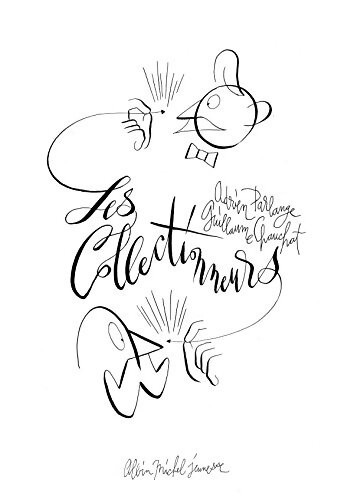 Les collectionneurs adrien - collectionneurs,