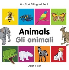 Milet Publishin My First Bilingual Book -  Animals (English-It (Libro de cartón)