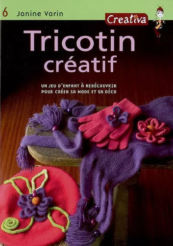 Tricotin créatif janine - créatif,,