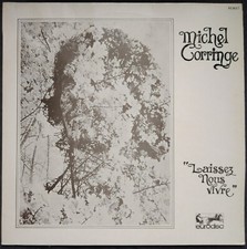 Michel Corringe Laissez-nous vivre Eurodisc vinyle 33 tours