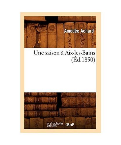 Une saison aix les bains - une, À
