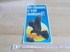 Autocollant LA CHASSE C'EST