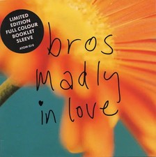 Bros Madly In Love Pochette
