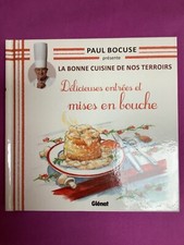 LIVRE 21 LA BONNE CUISINE DE NOS TERROIRS PAUL BOCUSE GLENAT ENTRÉES MISES EN...