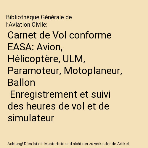 Carnet vol conforme easa - carnet,