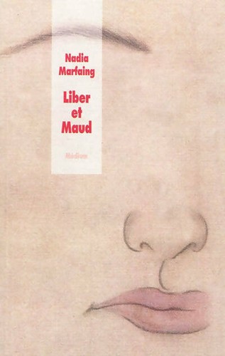 Liber maud nadia - maud, marfaing