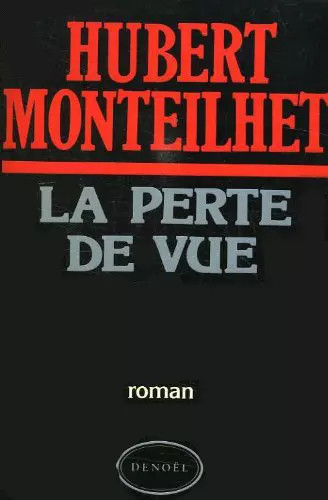 Perte vue hubert - la, de