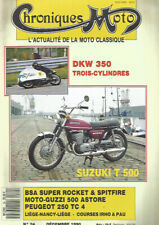 CHRONIQUES MOTO N°24 DKW 350