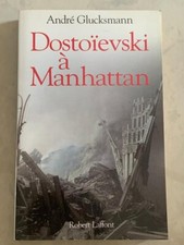 Livre Dostoïevski à Manhattan André Glucksmann éditions Robert Laffont 2002 book