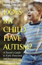 Does My Child Have Autism?: A