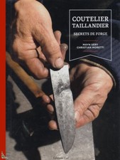 Coutelier Taillandier, Secrets