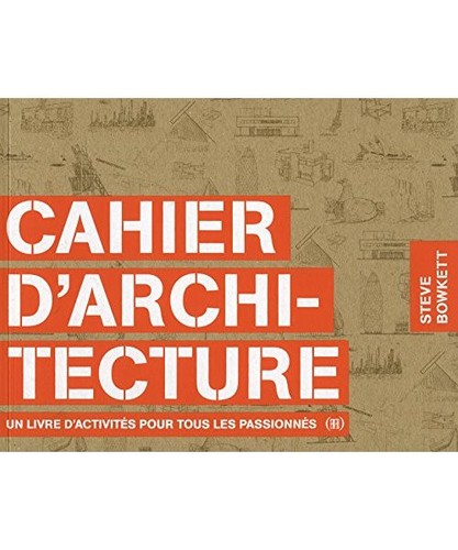 Cahier architecture un - d'architecture:,