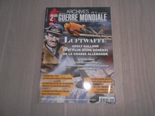 LIVRE / REVUE : ARCHIVES DE LA 2ème GUERRE MONDIALE : LUFTWAFFE  ADOLF GALLAND