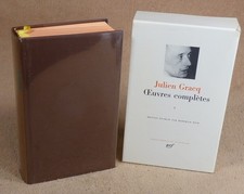 LA PLEIADE : JULIEN GRACQ - OEUVRES COMPLETES 1 / 1989