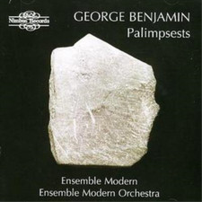 George Benjamin Palimpsests