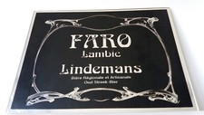 Plaque publicitaire en plexiglas Bière FARO lambic Lindemans