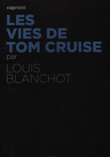 Les vies de Tom Cruise - Louis