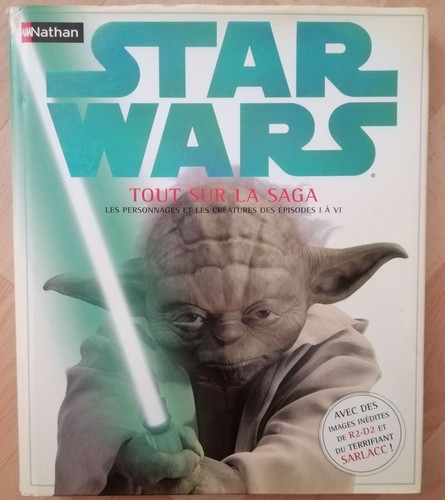 Tout sur saga star wars - star,