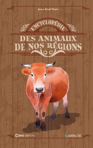 Encyclopédie des animaux - , de