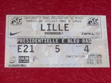 [COLLECTION SPORT FOOTBALL] TICKET PSG / LILLE 28 JUILLET 2001 Champ.France