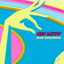 CD Big Muff Aurally Exciting