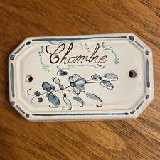 French Ceramic “Chambre” Moustiers Door Plate Bed Room Marker Plaque Wall Floral