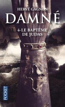 Damné vol le baptême de - vol., 4.