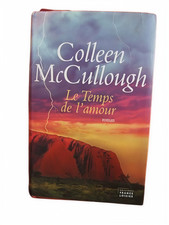 roman broché – Colleen McCullough – Le temps de l’amour – très bon état