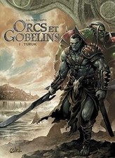 Orcs  gobelins. Vol. 1. Turuk