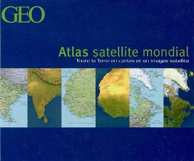 Atlas satellite mondial - l'atlas,